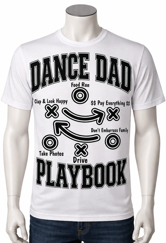Dance Dad Playbook Tee